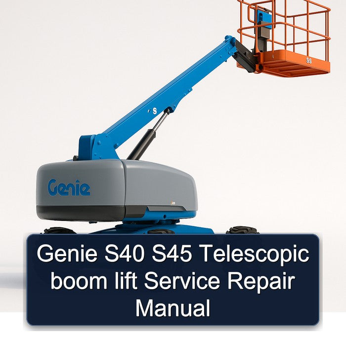 Genie S40 S45 Telescopic Boom Lift Service Repair Workshop Manual PDF