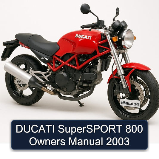 2003 Ducati 800 Supersport Owners Owner's Manual