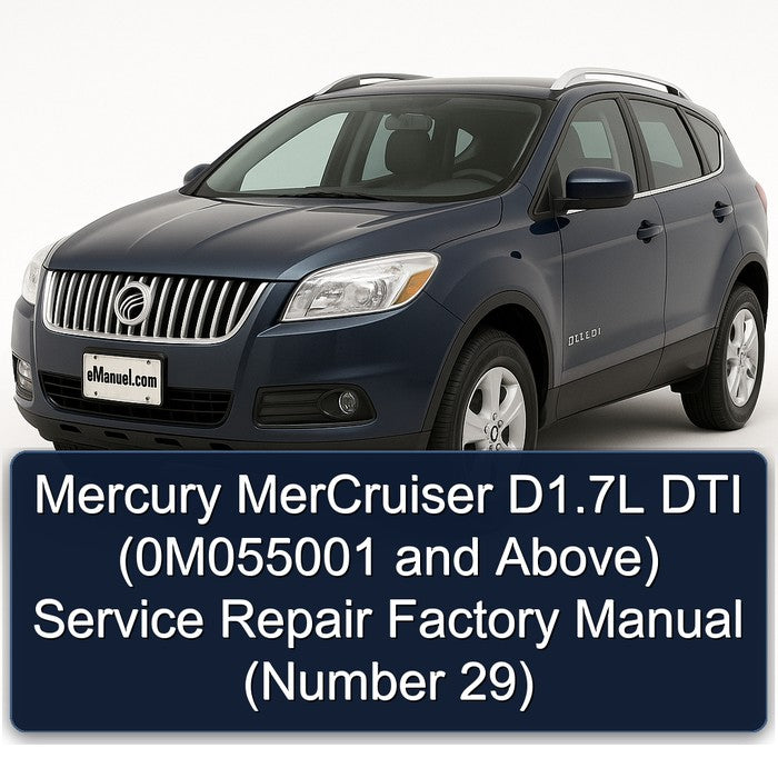 Mercury Mercruiser D1.7l DTI (0m055001 Above) (number 29) Service Repair Workshop Manual PDF
