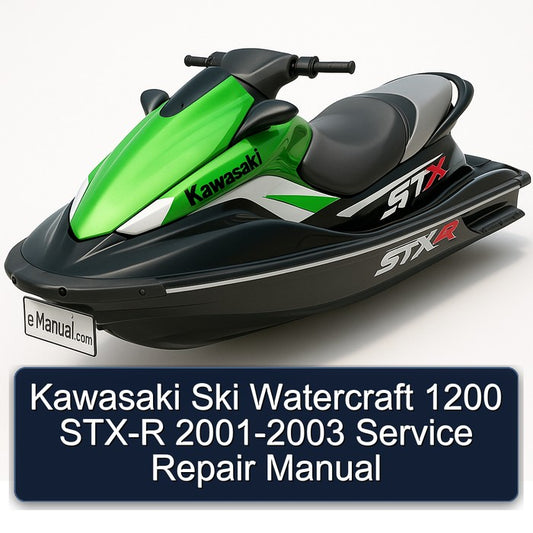 2001-2003 Kawasaki Ski Watercraft 1200 STX-R Service Repair Workshop Manual