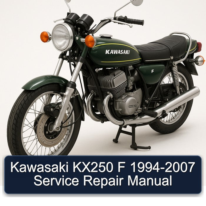 1994-2007 Kawasaki KX Series KX250 F Service Repair Workshop Manual PDF