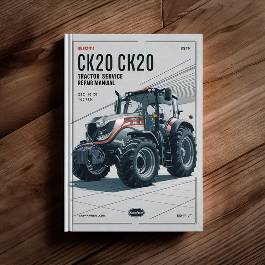 Kioti Daedong CK20 CH20 CK20J CK20H CK20HJ Tractor Service Repair Manual
