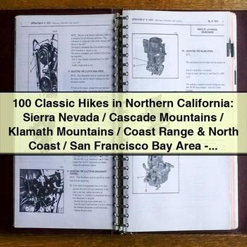 100 Classic Hikes In Northern California