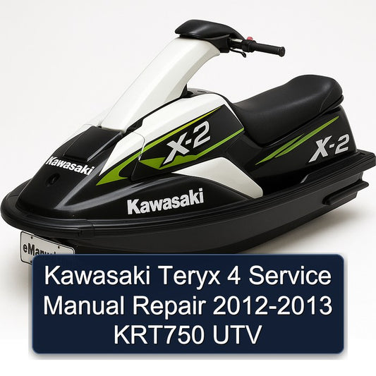 2012-2013 Kawasaki Teryx 4 - KRT750 UTV Service Repair Workshop Manual