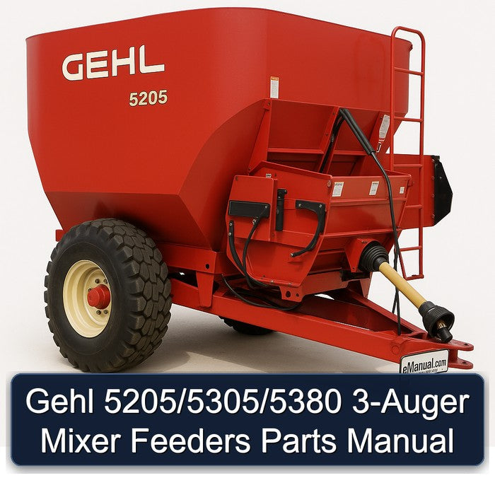 Gehl 5205/5305/5380 3-AUGER Mixer Feeders Parts Catalog PDF