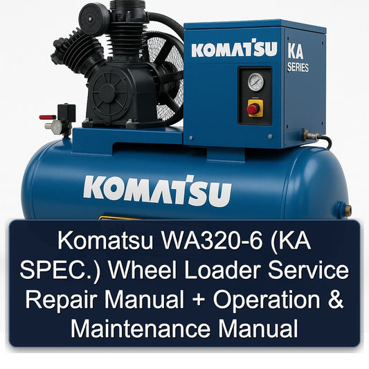 Komatsu WA320-6 (ka Spec.) Wheel Loader Operation Service Repair Workshop Manual