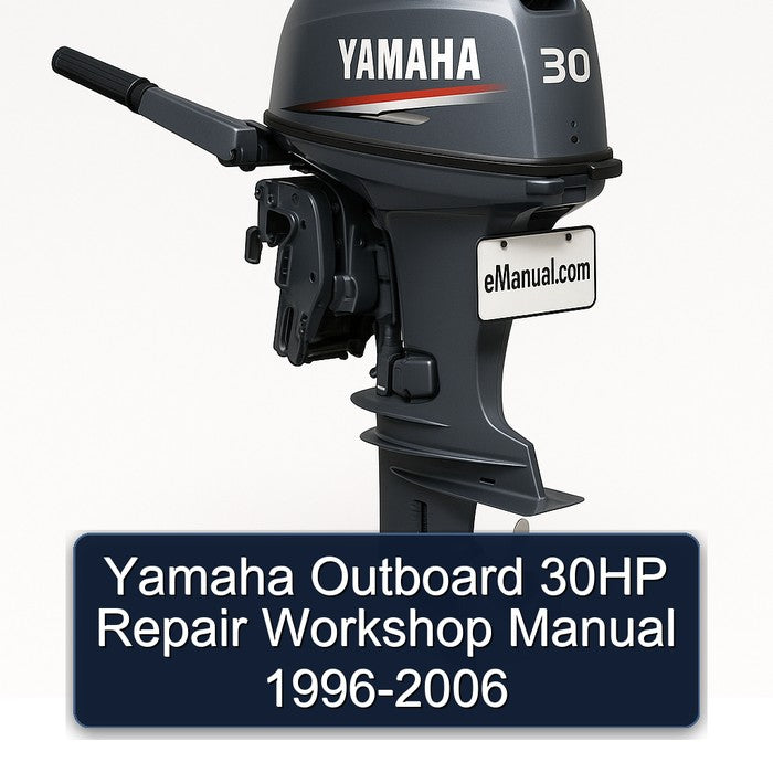 1996-2006 Yamaha Outboard 30HP Service Repair Workshop Manual PDF