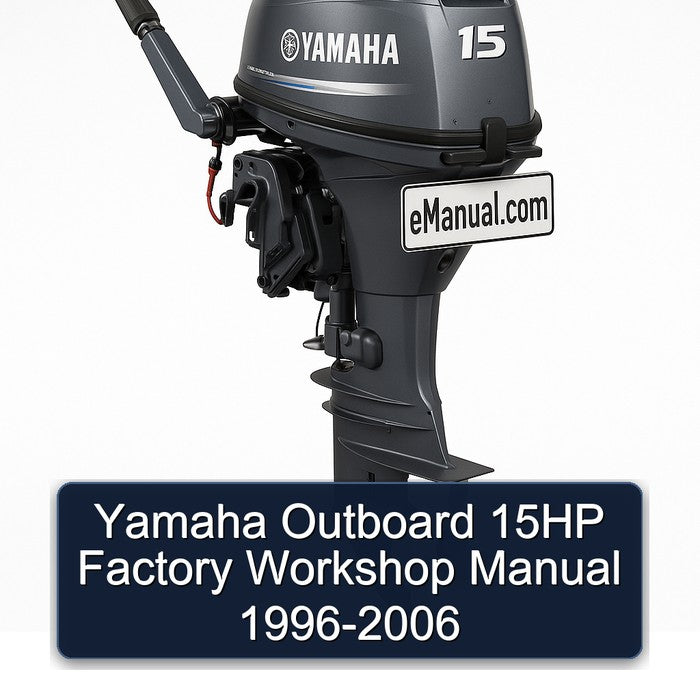 1996-2006 Yamaha Outboard 15HP Service Repair Workshop Manual PDF
