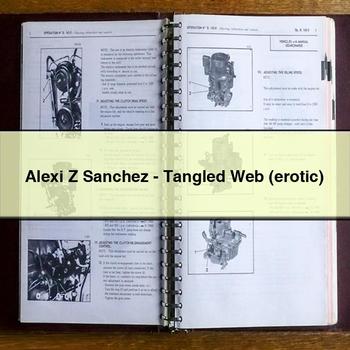 Alexi Z Sanchez-Tangled Web (erotic)