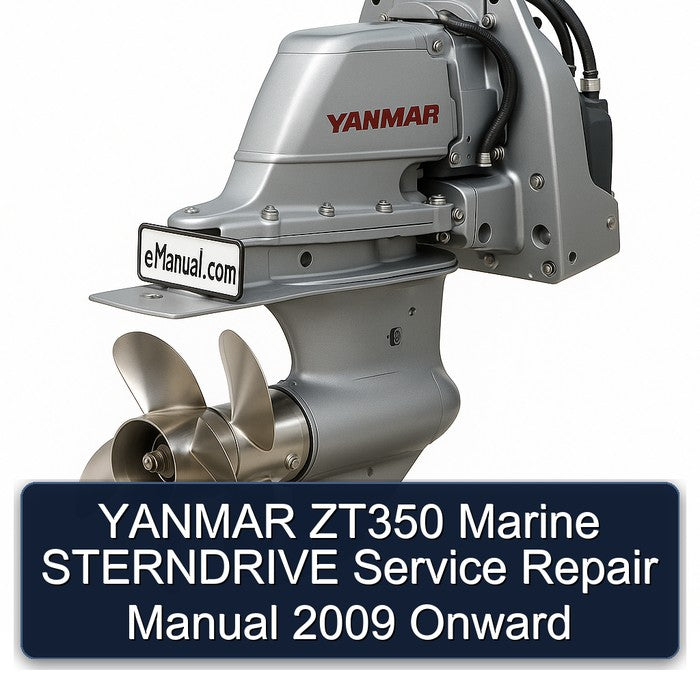 2009 Yanmar ZT350 Marine Sterndrive Onward Service Repair Workshop Manual PDF