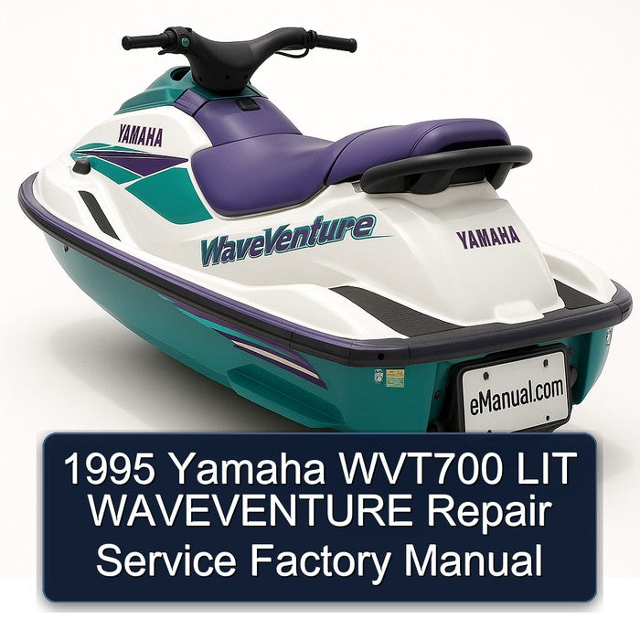 1995 Yamaha WVT700 LIT Waveventure Service Repair Workshop Manual PDF