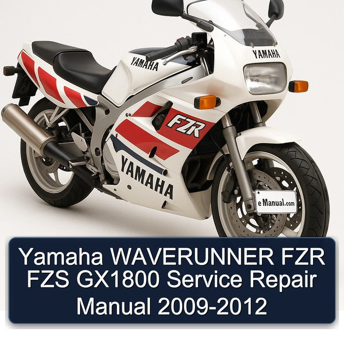2009-2012 Yamaha Waverunner FZR FZS GX1800 Service Repair Workshop Manual PDF