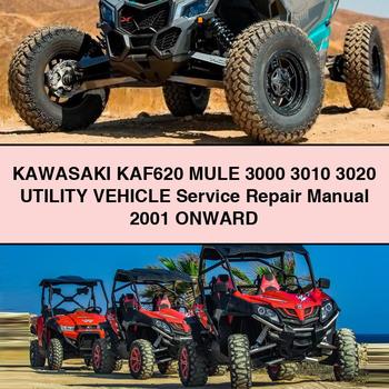 2001 Kawasaki KAF620 Mule 3000 3010 3020 Utility Vehicle Onward Service Repair Workshop Manual PDF