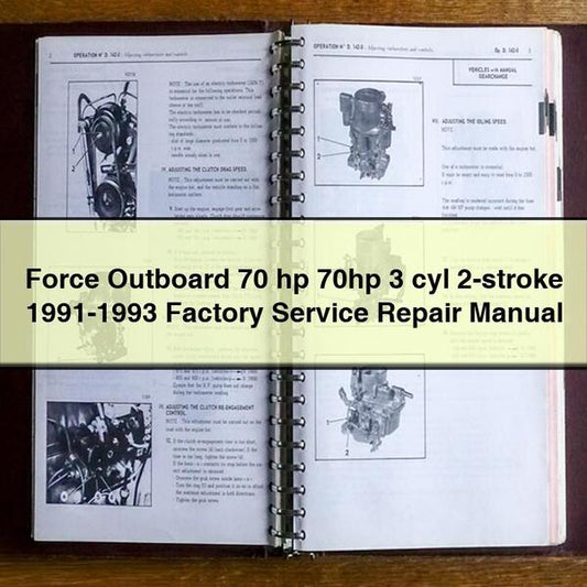1991-1993 Force Outboard 70 Hp 70HP 3 Cyl 2-stroke Service Repair Workshop Manual