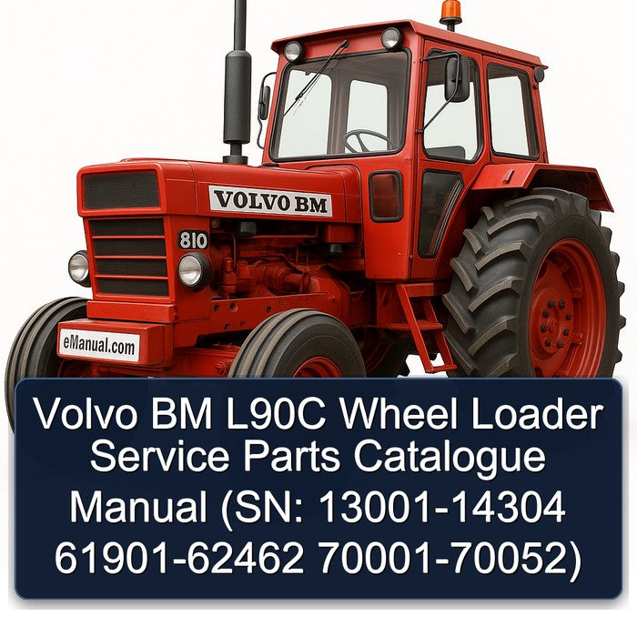 Chevrolet Parts Catalogue Volvo BM L90C Wheel Loader (sn: 13001-14304 61901-62462 70001-70052) Catalog PDF