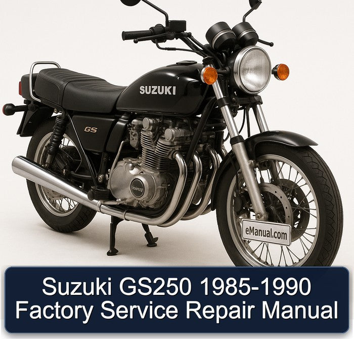1985-1990 Suzuki GS Series GS250 Service Repair Workshop Manual PDF