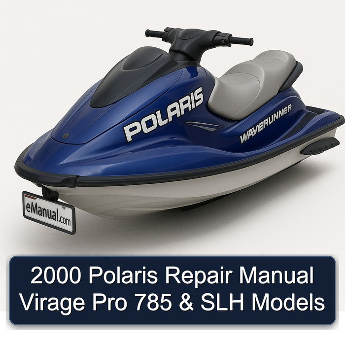 2000 Polaris Virage Pro 785 Slh Models Service Repair Workshop Manual PDF