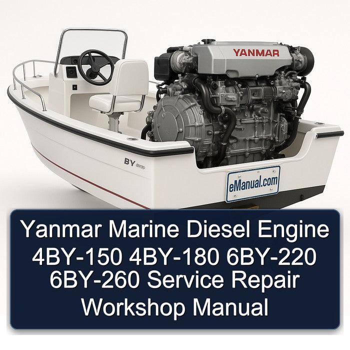 Yanmar Marine Diesel Engine 4BY-150 4BY-180 6BY-220 6BY-260 Service Repair Workshop Manual PDF