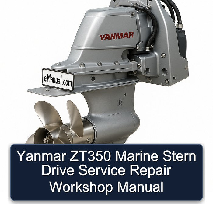 Yanmar ZT350 Marine Stern Drive Service Repair Workshop Manual PDF
