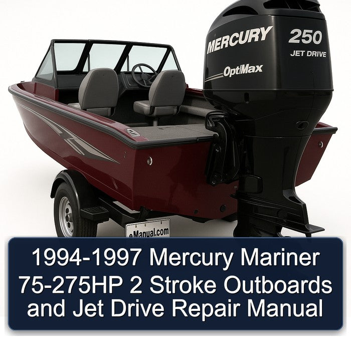 1994-1997 Mercury Mariner 75-275HP 2 Stroke Outboards Jet Drive Service Repair Workshop Manual PDF