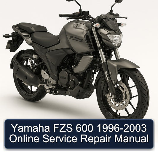1996-2003 Yamaha FZS Models 600 - Online Service Repair Workshop Manual