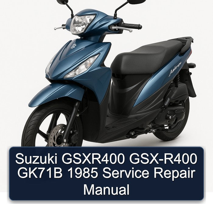 1985 Suzuki GSX Series Gsxr400 GSX-R400 GK71B Service Repair Workshop Manual PDF