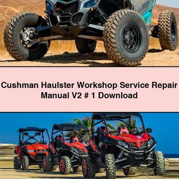 Cushman Haulster V2 Service Repair Workshop Manual PDF