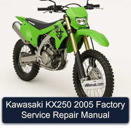 2005 Kawasaki KX Series KX250 Service Repair Workshop Manual
