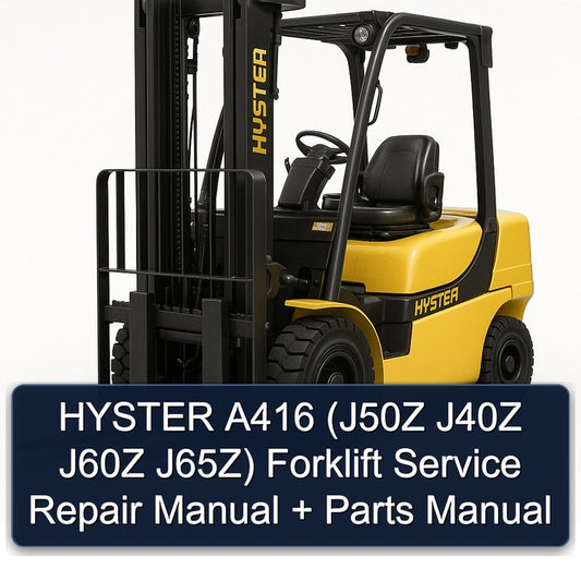 Hyster A416 (j50z J40Z J60Z J65z) Forklift J50Z J65Z Parts Catalog