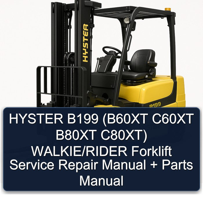 Hyster B199 (b60xt C60XT B80XT C80xt) Walkie/rider Forklift Parts Catalog PDF