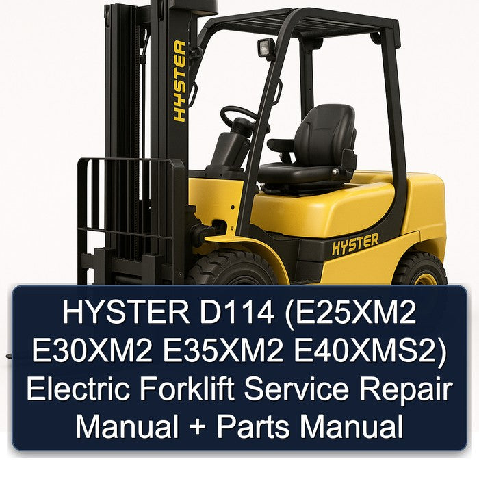 Hyster D114 (e25xm2 E30xm2 E35xm2 E40xms2) Electric Forklift Parts Catalog PDF