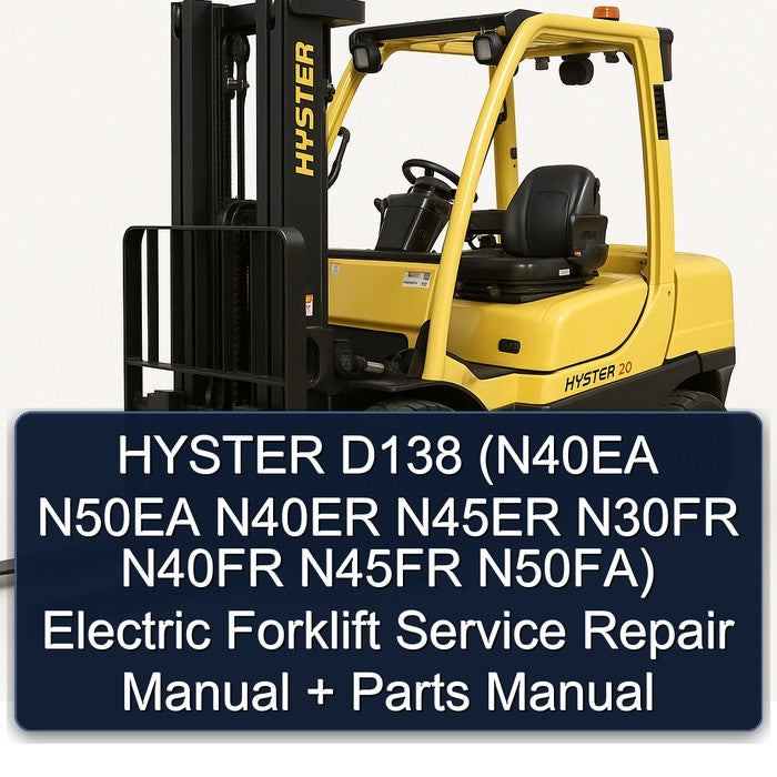 Hyster D138 (n40ea N50EA N40ER N45ER N30FR N40FR N45FR N50fa) Electric Forklift Parts Catalog PDF