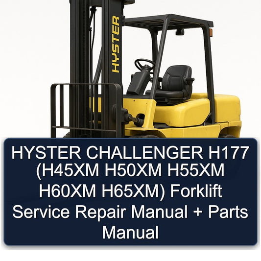 Hyster Challenger H177 (h45xm H50XM H55XM H60XM H65xm) Forklift H45XM H65XM Parts Catalog
