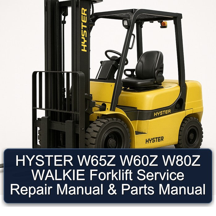 Hyster W65Z W60Z W80Z Walkie Forklift Parts Catalog PDF