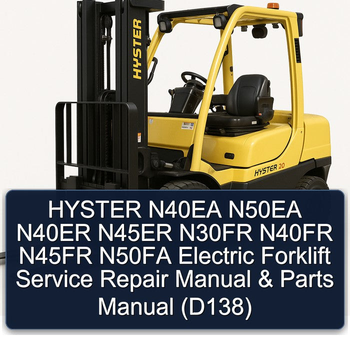 Hyster N40EA N50EA N40ER N45ER N30FR N40FR N45FR N50FA Electric Forklift Parts (D138) Catalog