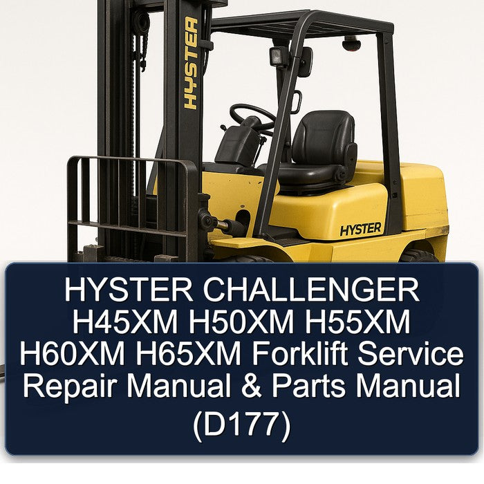 Hyster Challenger H45XM H50XM H55XM H60XM H65XM Forklift Parts (D177) Catalog PDF