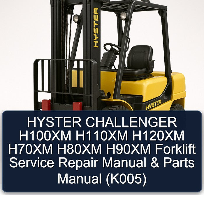 Hyster Challenger H100XM H110XM H120XM H70XM H80XM H90XM Forklift Parts (K005) Catalog PDF