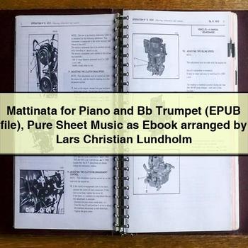 Mattinata for Piano and Bb Trumpet (EPUB file) Pure Sheet Music as Ebook arranged by Lars Christian Lundholm