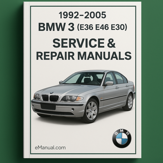 1992-2005 BMW 3 (E36 E46 E30) Service Repair Manuals