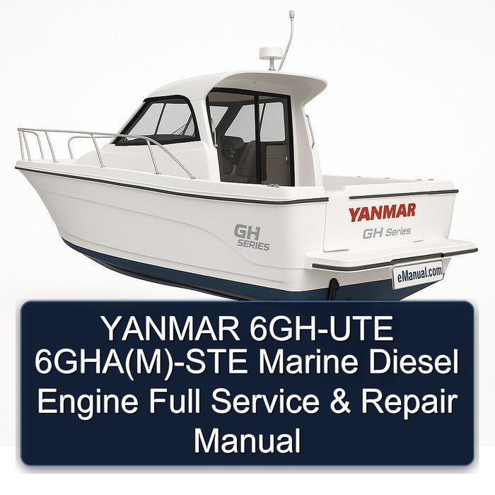 Yanmar 6GH-UTE 6gha(m)-ste Marine Diesel Engine Service Repair Workshop Manual PDF