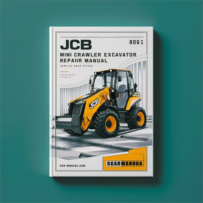 JCB 8061 Mini Crawler Excavator Service Repair Workshop Manual PDF
