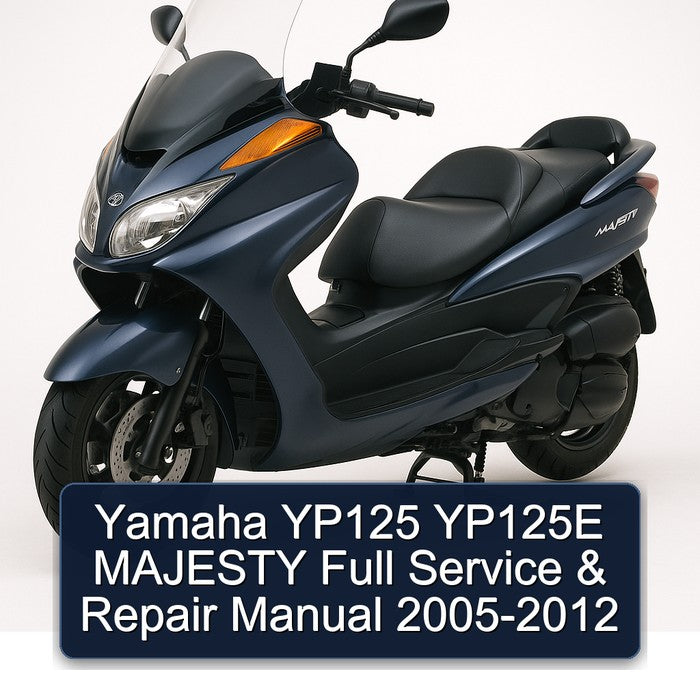 2005-2012 Yamaha Majesty YP125 YP125E Service Repair Workshop Manual PDF