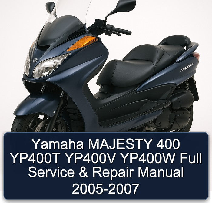 2005-2007 Yamaha Majesty 400 YP400T YP400V YP400W Service Repair Workshop Manual PDF