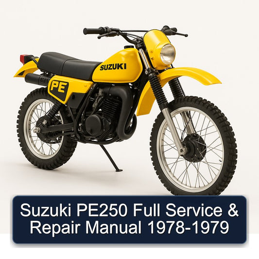 1978-1979 Suzuki PE Series PE250 Service Repair Workshop Manual