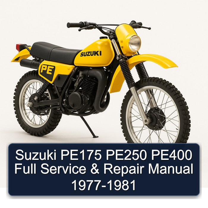 1977-1981 Suzuki PE Series PE175 PE250 PE400 Service Repair Workshop Manual PDF