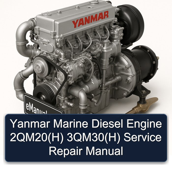 Yanmar Marine Diesel Engine 2qm20(h) 3qm30(h) Service Repair Workshop Manual PDF
