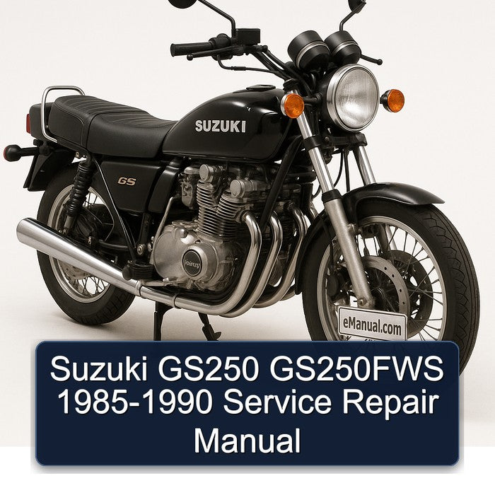 1985-1990 Suzuki GS Series GS250 GS250FWS Service Repair Workshop Manual PDF