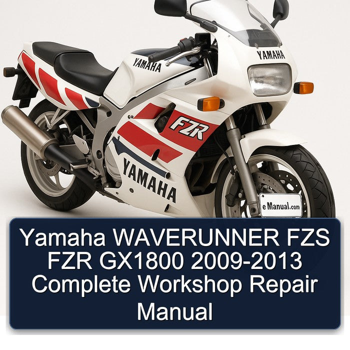 2009-2013 Yamaha Waverunner FZS FZR GX1800 Service Repair Workshop Manual PDF