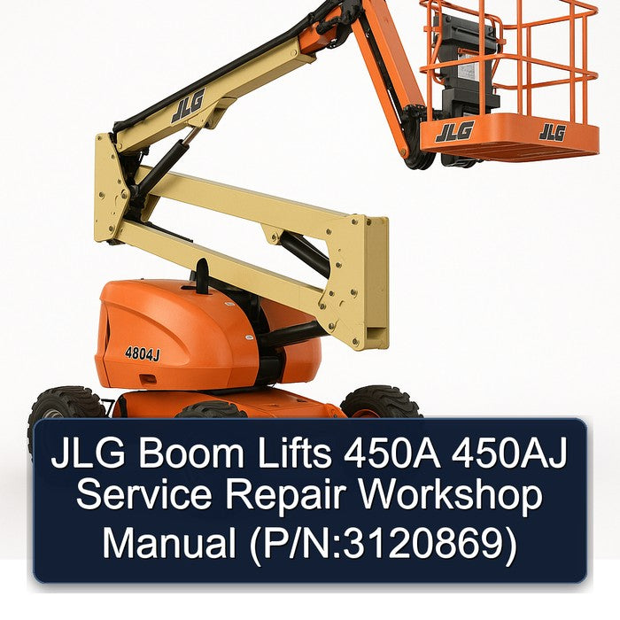 JLG Boom Lifts 450A 450AJ (p/n:3120869) Service Repair Workshop Manual PDF
