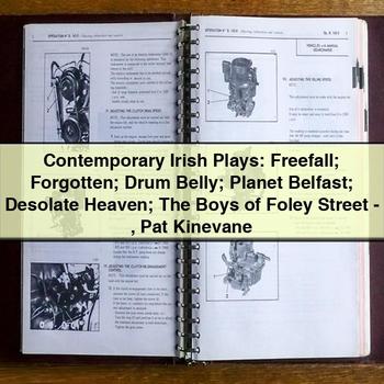 Contemporary Irish Plays: Freefall; Forgotten; Drum Belly; Planet Belfast; Desolate Heaven; The Boys of Foley Street by Pat Kinevane